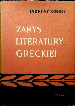 Zarys literatury greckiej  Tom II