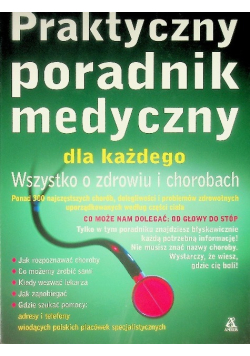 Praktyczny poradnik medyczny dla każdego
