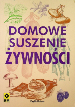 Domowe suszenie żywności