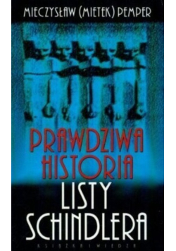 Prawdziwa historia listy Schindlera
