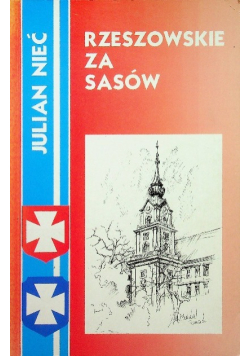 Rzeszowskie za Sasów