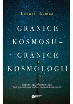 Granice kosmosu granice kosmologii