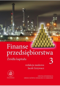 Finanse przedsiębiorstwa 3 Źródła kapitału