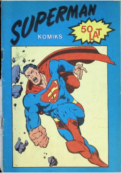 Superman Komiks 50 lat