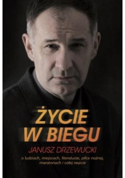 Życie w biegu