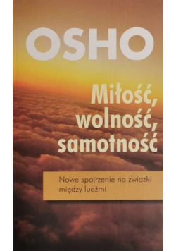Miłość wolność samotność