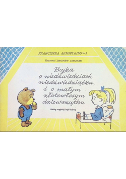 Bajka o niedźwiedziach niedźwiedziątku i o małym złotowłosym dziewczątku