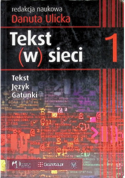 Tekst w sieci 1 Tekst język gatunki