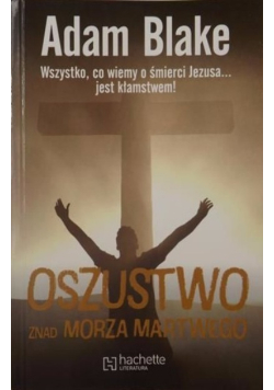 Oszustwo znad Morza Martwego