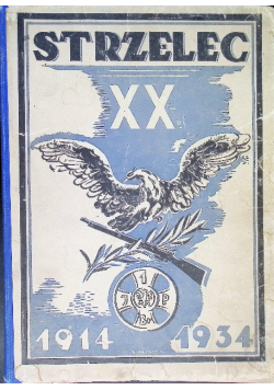 Strzelec 1914 - 1934, 1934 r.
