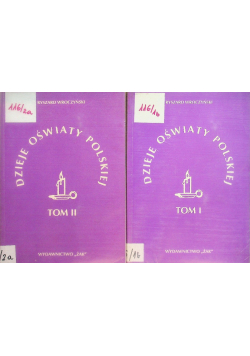 Dzieje oświaty polskiej Tom 1 i 2