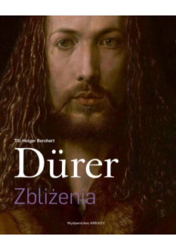 Dürer Zbliżenia