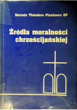 Źródła moralności chrześcijańskiej