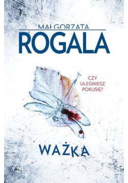 Ważka Czy ulegniesz pokusie