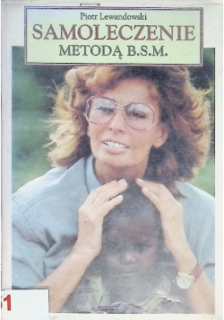 Samoleczenie metodą B.S.M.