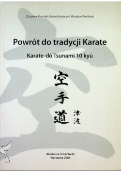 Powrót do tradycji Karate