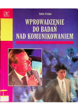 Wprowadzenie do badań nad komunikowaniem