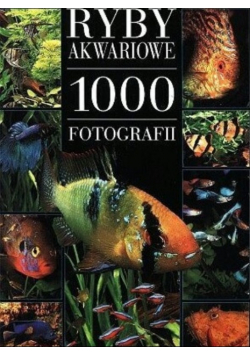 Ryby akwariowe 1000 fotografii