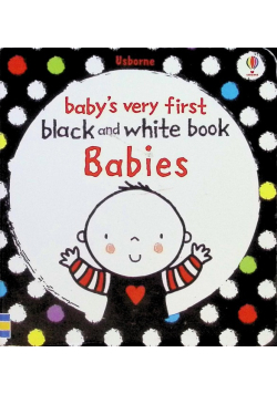 Babies Baby's Very First Black and White