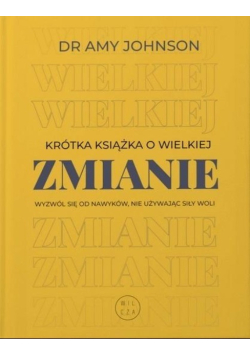 Krótka książka o wielkiej zmianie