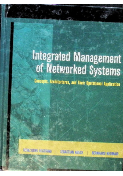 Integrated Management of Networked Systems