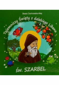 Tajemniczy święty z dalekiego Libanu