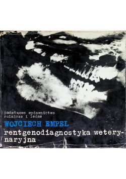 Rentgenodiagnostyka weterynaryjna