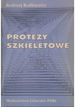Protezy szkieletowe
