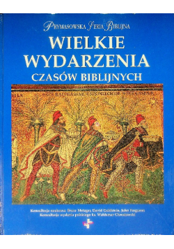 Wielkie wydarzenia czasów biblijnych