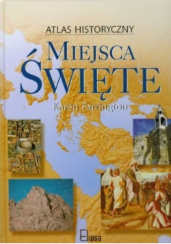 Miejsca święte Atlas historyczny