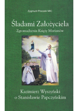 Śladami założyciela