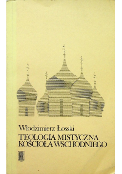 Teologia mistyczna Kościoła Wschodniego
