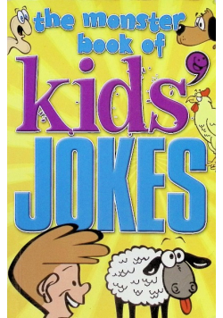 The monster book of kids jokes