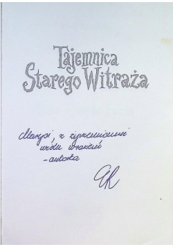 Tajemnica starego witraża Tom 1 Trzy krople życia