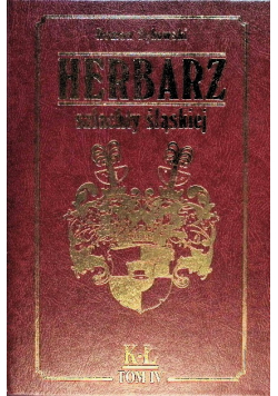 Herbarz szlachty śląskiej Tom IV