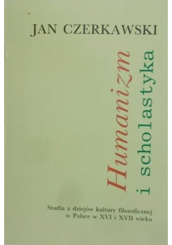 Humanizm i scholastyka