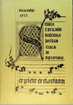 Studia z dziejów kościoła Bożego Ciała w Krakowie