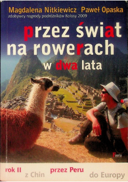 Przez świat na rowerach w dwa lata