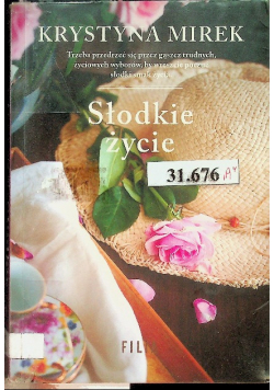 Słodkie życie
