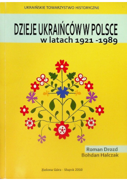 Dzieje Ukraińców w Polsce w latach 1921 - 1989