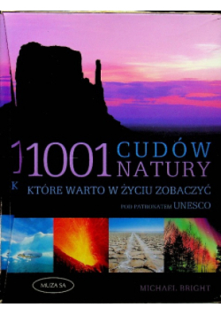 1001 cudów natury które warto w życiu zobaczyć