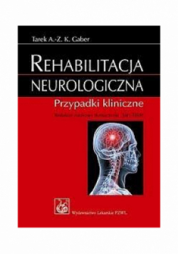 Rehabilitacja neurologiczna