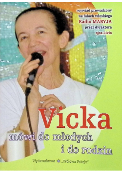 Vicka mówi do młodych i do rodzin
