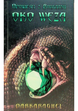 Opowieści Z Borgaanu Oko Węża