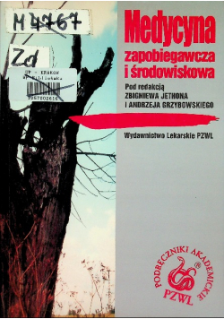 Medycyna zapobiegawcza i środowiskowa