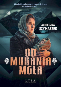 Od Murania mgła