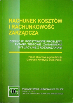 Rachunek kosztów i rachunkowość zarządcza