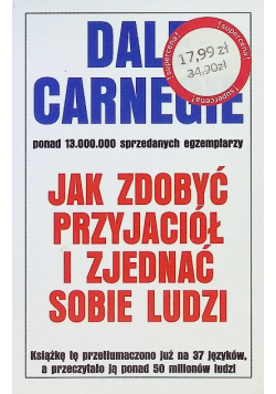 Jak zdobyć przyjaciół i zjednać sobie ludzi