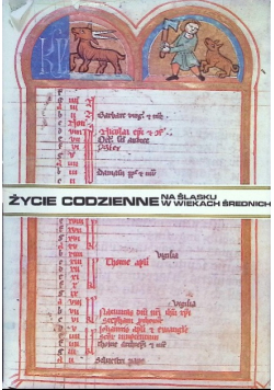 Życie codzienne  na Śląsku w wiekach średnich