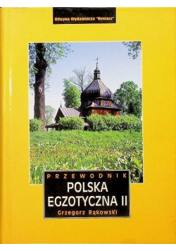Przewodnik Polska egzotyczna Część 1